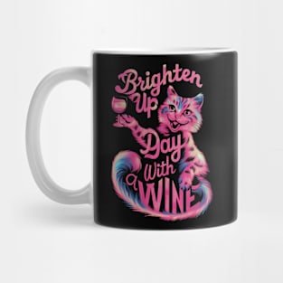 Brighten up day with wine Mug